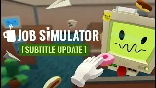 💼🖥️Job Simulator VR: Working Overnight; Office Worker🖥️💼