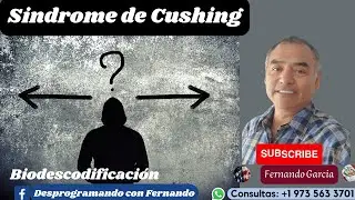 SINDROME DE CUSHING. BIODESCODIFICACION
