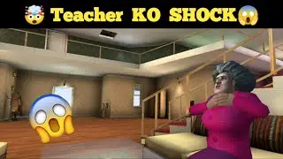 Scary Teacher 3D 😱 | Teacher KO SHOCK De Diya | Funny Gameplay