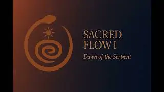 CATHARZIA &ndash; Sacred Flow I: Dawn of the Serpent (Balearic Ritual / Deep Cosmic House Mix)