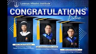 Same Day Edit | San Carlos Seminary | Baccalaureate Mass & Graduation Rites | Batch 2022-2023 | LMI