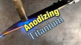 ANODIZE TITANIUM