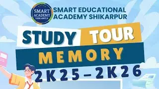 Study Tour 2k25 - Smart Academy
