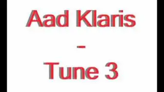 Aad Klaris - Tune 3