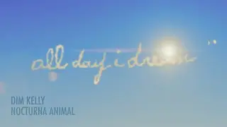 DIM KELLY - Nocturna Animal