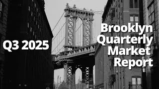 Brooklyn Real Estate Q3 2025: Record prices and a hot market.