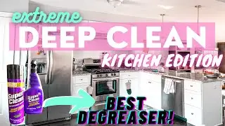 EXTREME KITCHEN DEEP CLEAN| SUPER CLEAN DEGREASER| KITCHEN CLEANING HACKS| CLEAN OVEN & DISHWASHER