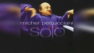 Michel Petrucciani '' Solo'' Live Full Album HD