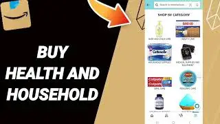How To Buy Health And Household On Amazon Shopping App