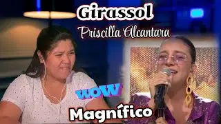 Priscilla Alcantara-  Girassol  (ao vivo) Reaction #priscilaalcantara #girassol