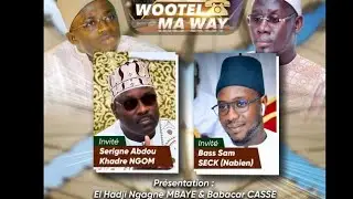 🔴[ DIRECT ] WOOTEL MA WAAY AVEC NGAGNE MBAYE ET BABACAR KASSÉ l JEUDI 18 JUILLET 2024