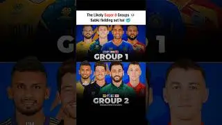 The Likely super 8 groups in T20 World Cup