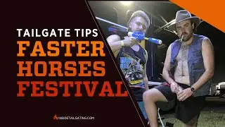 Tailgate Tips: Faster Horses Festival
