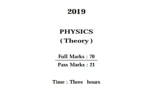 Physics Previous question paper 2019 of AHSEC