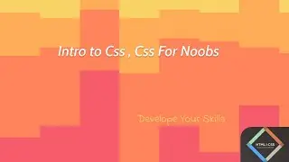 Intro to Css | | Css for Noobs | Beginner Friendly