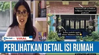 PERTAMA KALI DIAN SASTRO PERLIHATKAN DETAIL ISI RUMAH, SETIAP SUDUT JADI SOROTAN