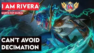 I am Rivera Top Global 14 Martis || Mobile Legends Global Leaderboard Gameplay