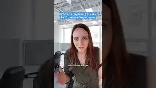 POV: an entry level job asks for 5+ years of experience