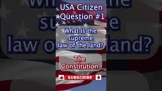 What is the supreme law of the land? - USA Citizen Questions #usa #citizen #citizenship #test