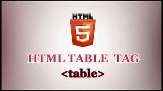 HTML Table  Part 1 | How to Add Table in HTML