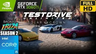 Test Drive Unlimited Solar Crown: Season 2 | RTX 3060 Ti + i5-11400 | GAMEPLAY | 1080p 60FPS