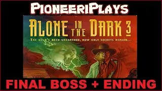 Alone in the Dark 3 (PC) - Final Boss + Ending