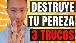 3 Pasos para vencer la pereza y dejar de procrastinar