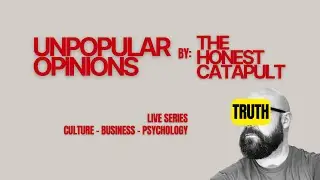 THE UNPOPULAR OPINION MARATHON: Psychology, AI, & Business Myths Debunked
