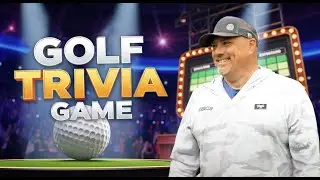 We CHALLENGED him to a GOLF TRIVIA game