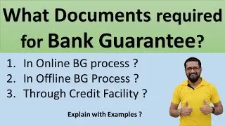 What documents required for Bank Guarantee | Bank Guarantee |Bank Guarantee documents |