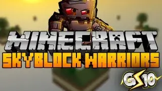 Minecraft: Skyblock Warriors Mini-Game w/ Graser & Friends!