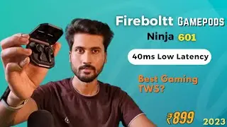 Fireboltt Gamepods Ninja 601 Unboxing & review - gaming Earbuds at 899⚡️