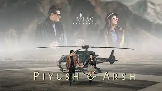 PIYUSH & ARSH | PRE WEDDING SHOOT 2023 | AULI | HELICOPTER | TEHRI LAKE | BALA G STUDIO RISHIKESH