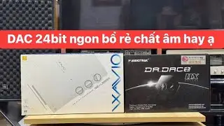 DAC GIẢI M&Atilde; 24BIT NGON BỔ RẺ #dac #music #audiotracs #audio #24bit #onkyo