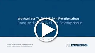 Wechsel der TAIFUN-CLEAN Rotationsd&uuml;se / Changing the TAIFUN-CLEAN Rotating Nozzle