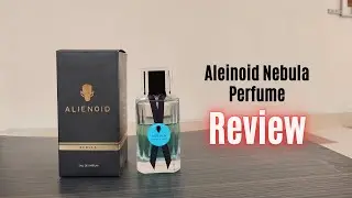 Alienoid Nebula Perfume EAU DE Parfum Review | PurchaseMate