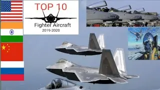 Top10  Fifth Generation Fighter jets in the World 2019-2020