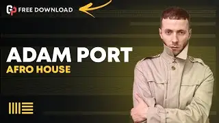 Afro House Like Adam Port &ndash; MOVE Remake 🔥 [Free Ableton Live Template | Full Project Download]