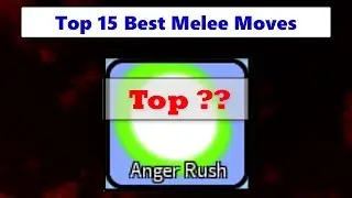 Top 15 Best Melee Moves (Updated) | DBZ Final Stand