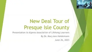 New Deal Tour of Presque Isle County