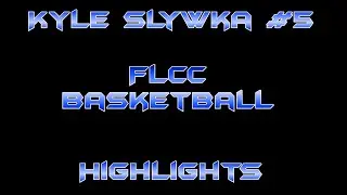 Kyle Slywka Flcc Basketball Highlights