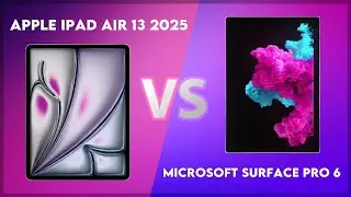 Apple iPad Air 13 2025 vs Microsoft Surface Pro 6 Comparison