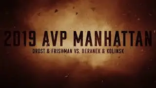2019 AVP Manhattan Beach Open Drost & Frishman vs  Beranek & Kolinske