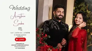 AINSTEIN - SNEHA | WEDDING CEREMONY