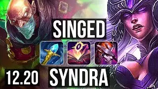 SINGED vs SYNDRA (MID) | 2.5M mastery, 8/2/19, 1000+ games | KR Master | 12.20