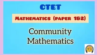 Community Mathematics in tamil | CTET Maths Pedagogy