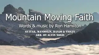 Mountain Moving Faith I Ron Hamilton I Alvin Nosis Cover