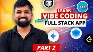 Learn Vibe Coding by Building This Full Stack App | Part 2