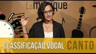 Classifica&ccedil;&atilde;o Vocal - Dica do Minuto #57