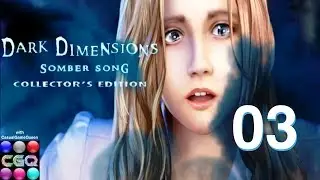 Dark Dimensions Somber Song CE PART 3 WALKTHROUGH with CasualGameQueen HD